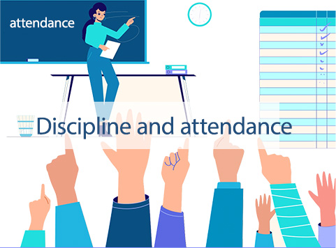 Discipline and attendance